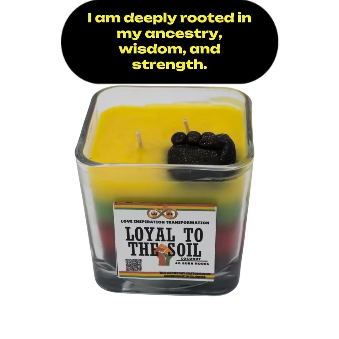 Loyal to the Soil Black History/Diversity Candle