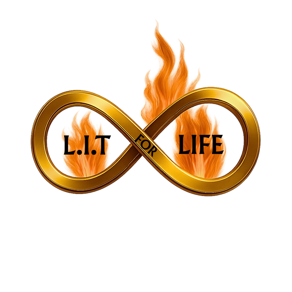 L.I.T For Life